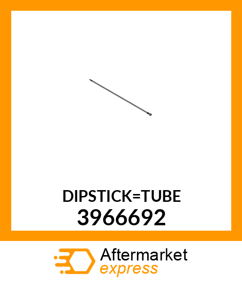 DIPSTICK_TUBE 3966692