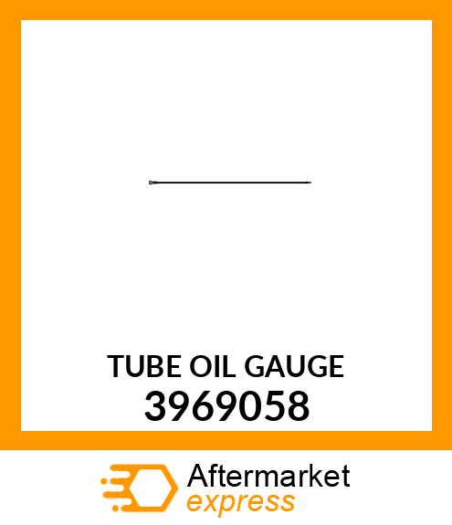 TUBE OIL GAUGE 3969058