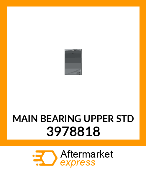 MAIN BEARING (UPPER) STD 3978818