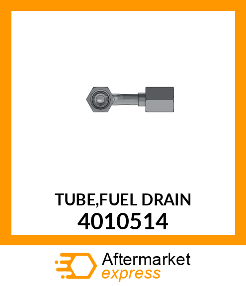 TUBE/FUEL/DRAIN 4010514