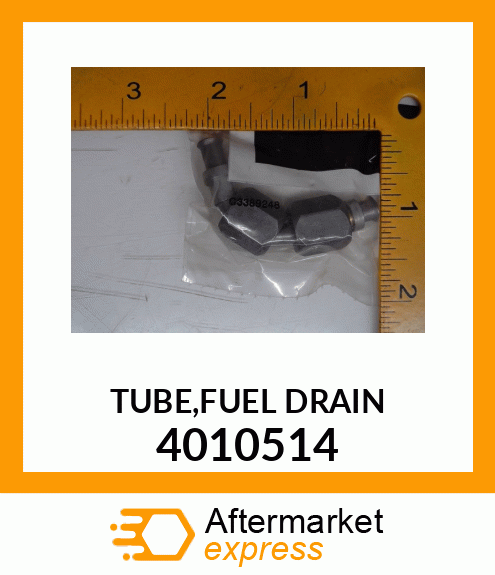 TUBE/FUEL/DRAIN 4010514