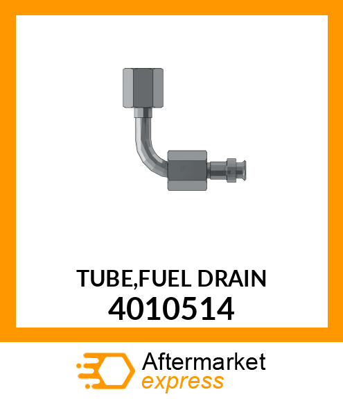 TUBE/FUEL/DRAIN 4010514