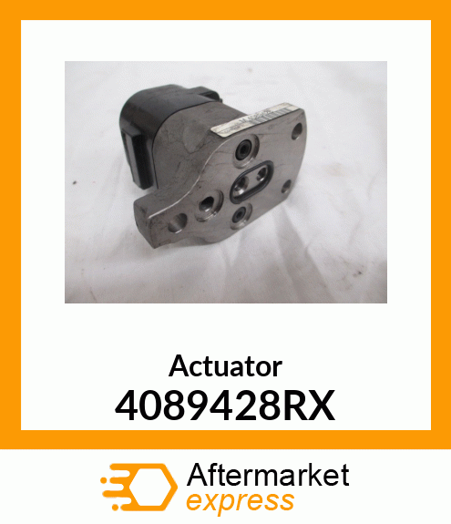 ACTUATOR/REMAN 4089428RX