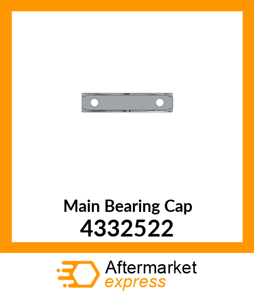 Main Bearing Cap 4332522