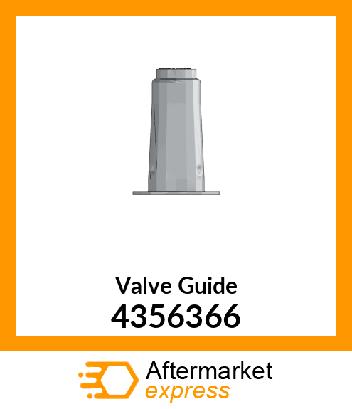 Valve Guide 4356366