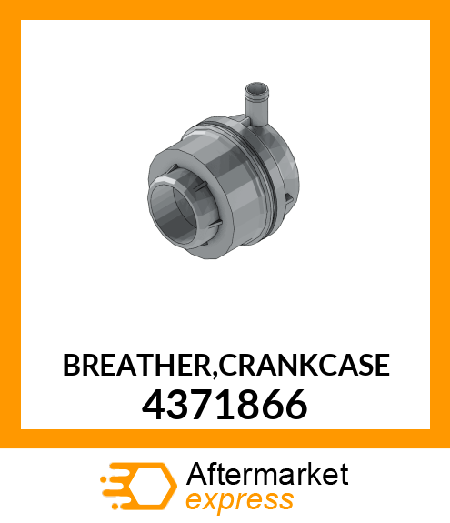 BREATHER,CRANKCASE 4371866