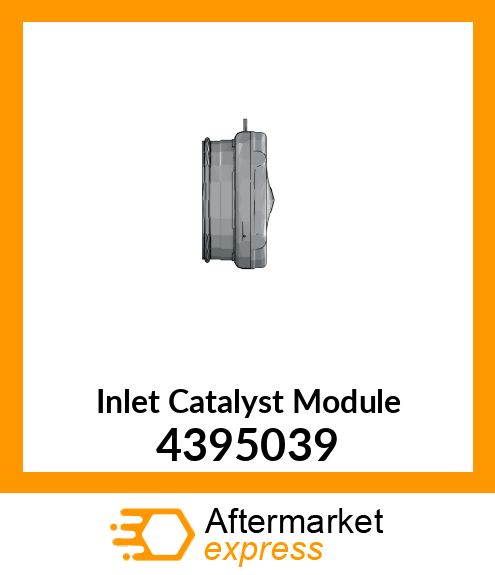 Inlet Catalyst Module 4395039