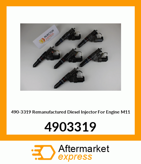 490-3319 Remanufactured Diesel Injector For Engine M11 4903319