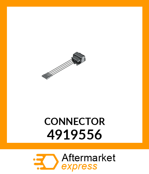 CONNECTOR 4919556