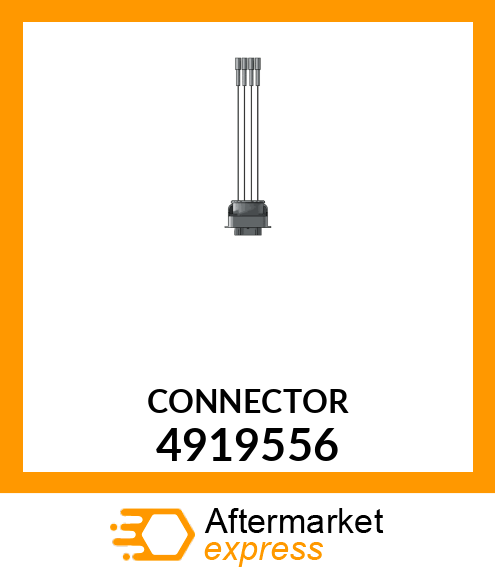 CONNECTOR 4919556