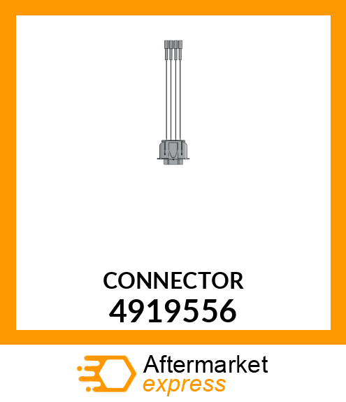 CONNECTOR 4919556