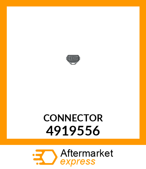 CONNECTOR 4919556