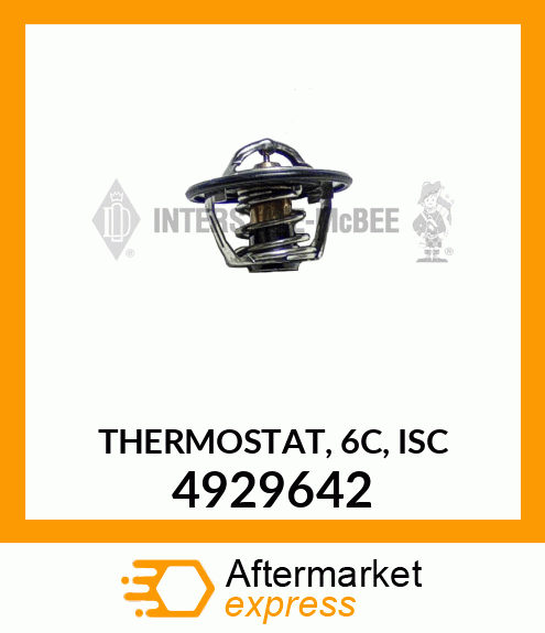 THERMOSTAT, 6C, ISC 4929642