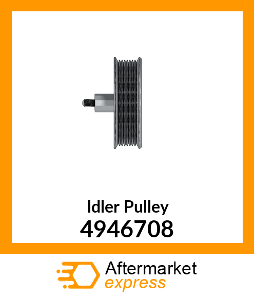IDLER_PULLEY 4946708