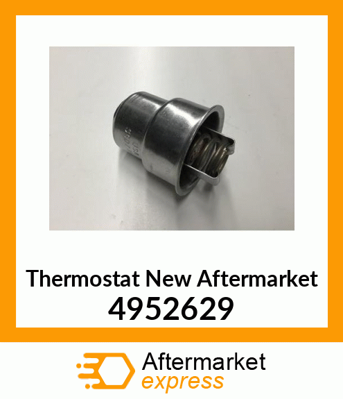 Thermostat New Aftermarket 4952629