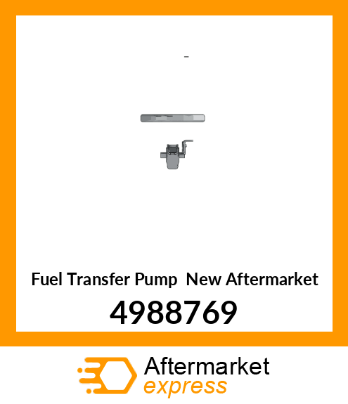 Fuel Transfer Pump New Aftermarket 4988769