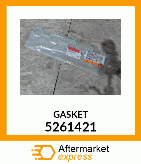 GASKET 5261421