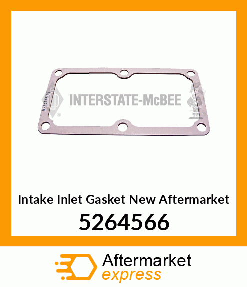 Intake Inlet Gasket New Aftermarket 5264566