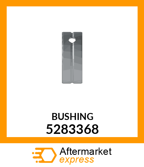 BUSHING 5283368