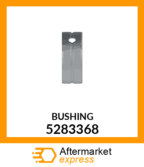 BUSHING 5283368