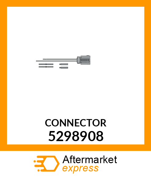 CONNECTOR 5298908