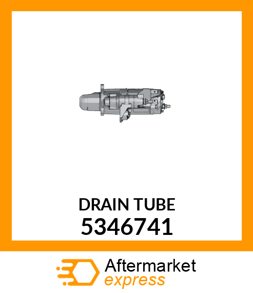 DRAIN TUBE 5346741