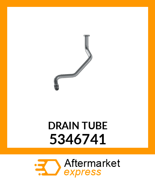 DRAIN TUBE 5346741