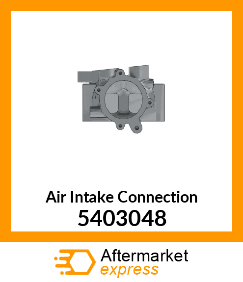 AIR_INTAKE_CONN 5403048