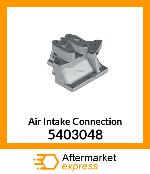 AIR_INTAKE_CONN 5403048