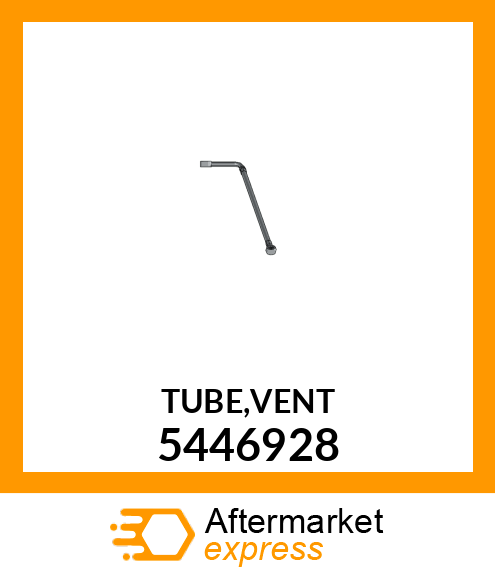 TUBE,VENT 5446928