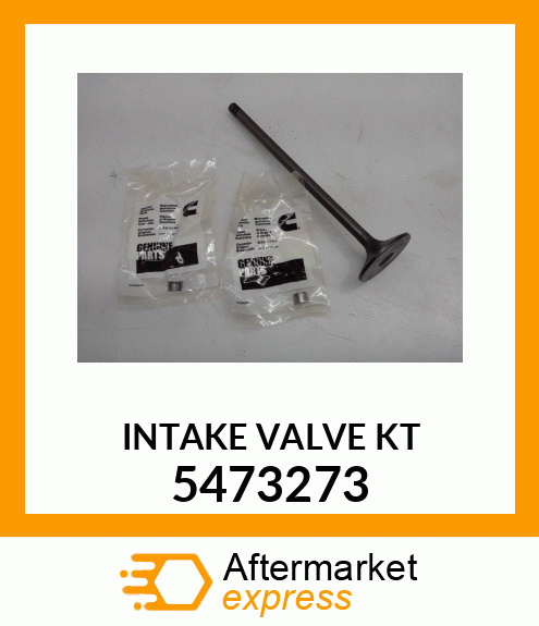 INTAKE VALVE KT 5473273