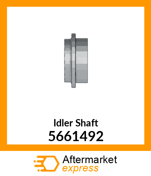 Idler Shaft 5661492