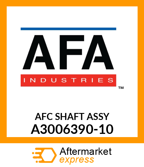 AFC SHAFT ASSY A3006390-10