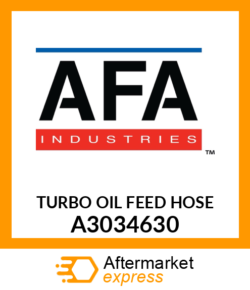 TURBO OIL FEED HOSE A3034630