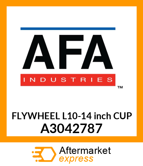 FLYWHEEL L10-14 inch CUP A3042787