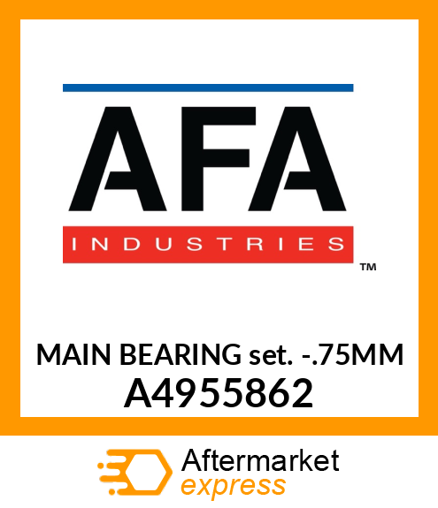 MAIN BEARING SET - .75MM A4955862