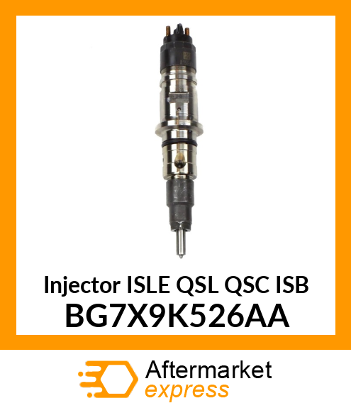 Injector ISLE QSL QSC ISB BG7X9K526AA
