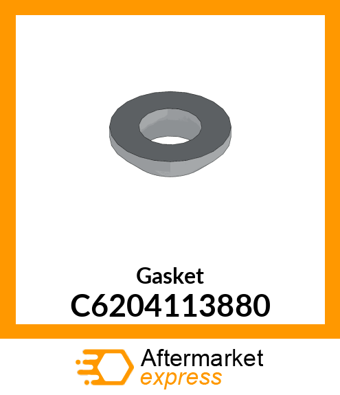 Gasket C6204113880