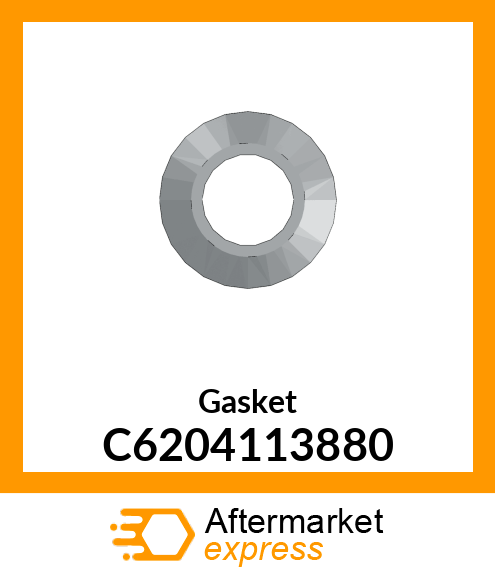 Gasket C6204113880