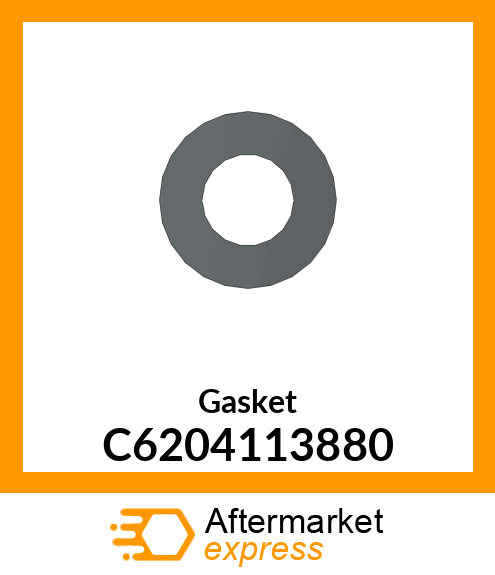 Gasket C6204113880