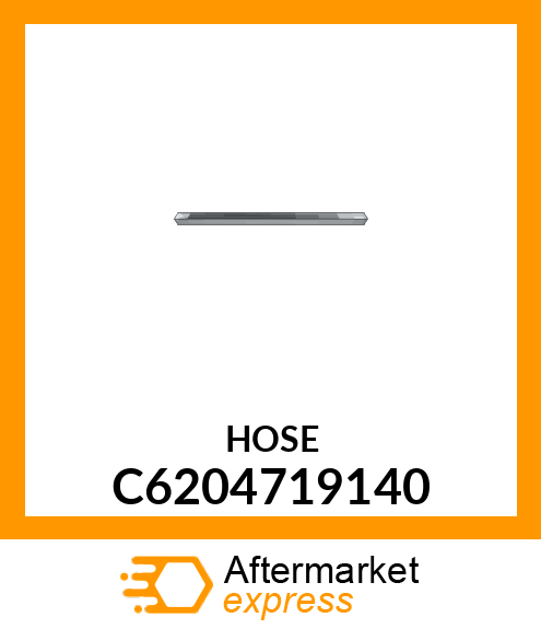 HOSE C6204719140