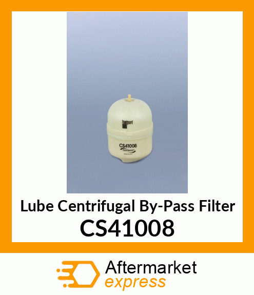 Lube Centrifugal By-Pass Filter CS41008