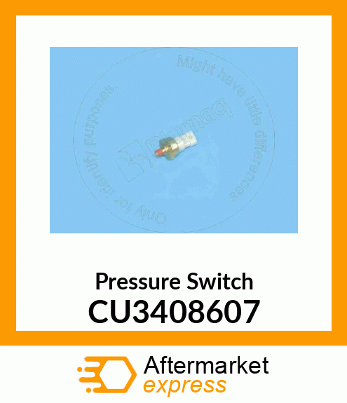 Pressure Switch CU3408607