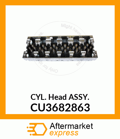 CYL. Head ASSY. CU3682863