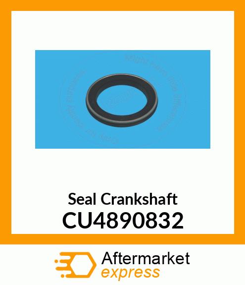 Seal Crankshaft CU4890832