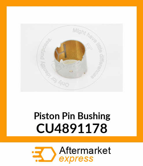 Piston Pin Bushing CU4891178
