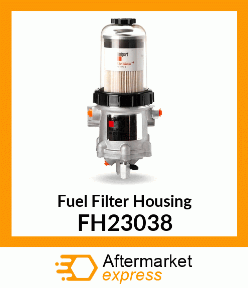 Fuel Filter Housing FH23038