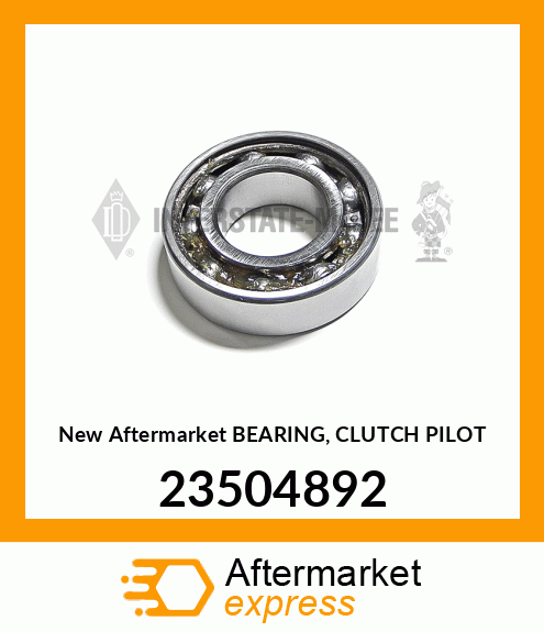 New Aftermarket BEARING, CLUTCH PILOT 23504892