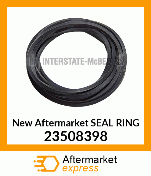 Spare part 23508398 + New Aftermarket SEAL RING