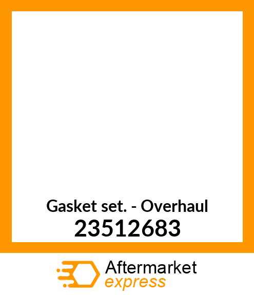 New Aftermarket GASKET SET, OH 6V92 23512683